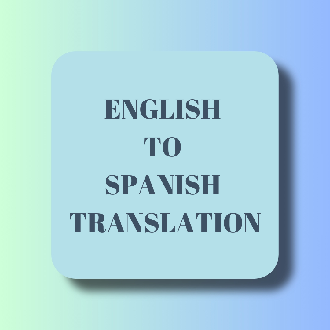 English to Spanish Translation